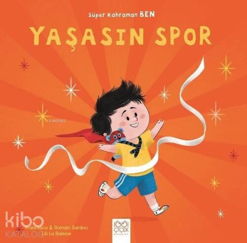 Yaşasın Spor - Süper Kahraman Ben - 1