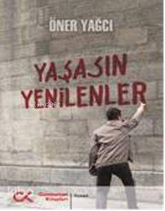 Yaşasın Yenilenler - 1