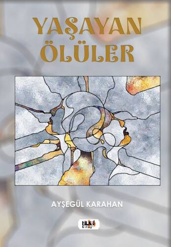 Yaşayan Ölüler - 1