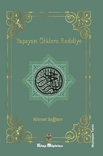 Yaşayan Ölülere Reddiye - 1