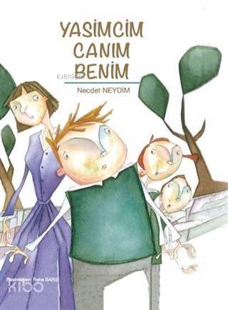 Yasimcim Canım Benim - 1