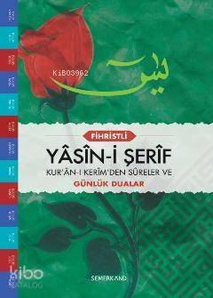 Yasin-i Şerif (Cami Boy); Kur'an-ı Kerim'den Sureler ve Günlük Dualar - 1