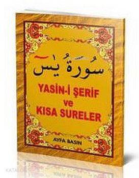 Yasin-i Şerif ve Kısa Sureler (Ayfa-016, Mini Boy, Şamua) - 1