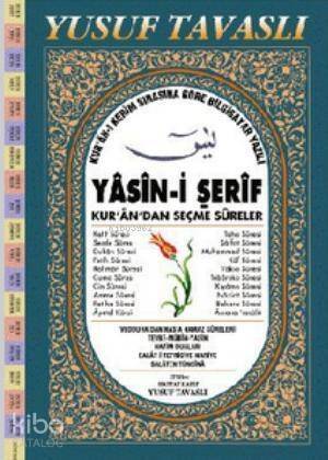 Yasin-i Şerif ve Kur'an'dan Seçme Sureler (Fihristli-1. Hamur Bilgisayar Yazılı) (D03) - 1