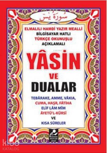 Yasin ve Dualar (Cep Boy); Bilgisayar Hatlı Türkçe Okunuşlu ve Mealli - 1