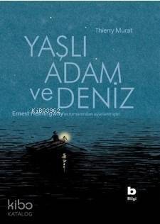 Yaşlı Adam ve Deniz - 1