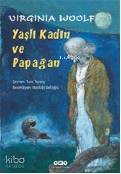 Yaşlı Kadın ve Papağan - 1