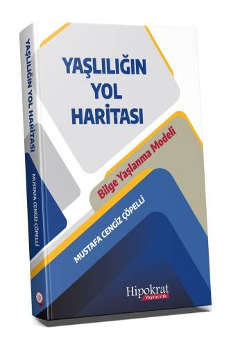 Yaşlılığın Yol Haritası - 1