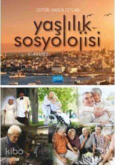 Yaşlılık Sosyolojisi - 1