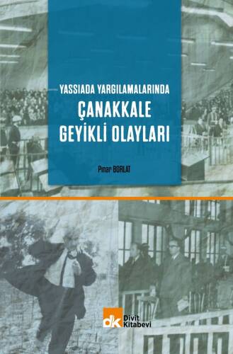 Yassıada Yargılamalarında Çanakkale Geyikli Olayları - 1