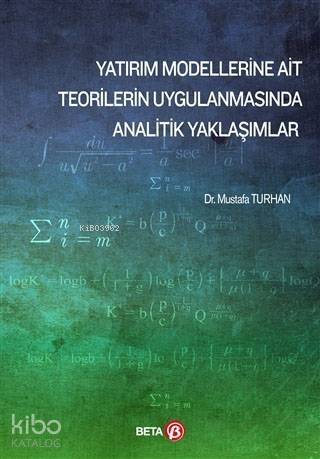 Yatırım Modellerine Ait Teorilerin Uygulanmasında Analitik Yaklaşımlar - 1