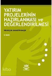 Yatırım Projelerinin Hazırlanması ve Değerlendirilmesi - 1