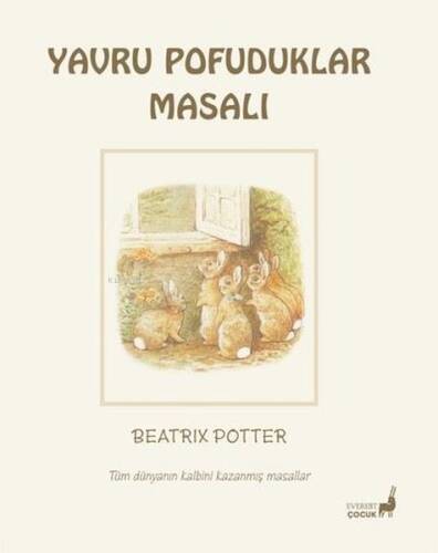 Yavru Pofuduklar Masalı - Tüm Dünyanın Kalbini Kazanmış Masallar - 1