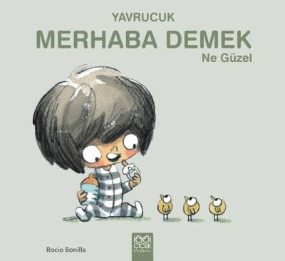 Yavrucuk- Merhaba Demek Ne Güzel - 1