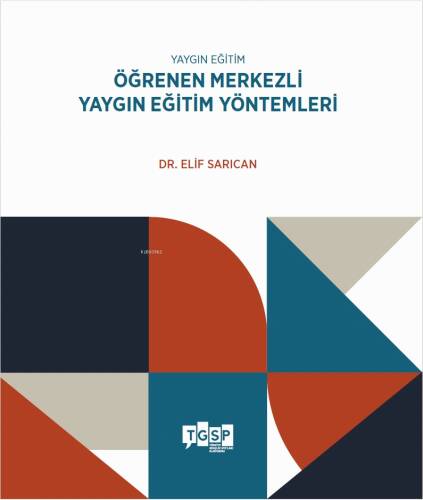 Yaygın Eğitim - Öğrenen Merkezli Yaygın Eğitim Yöntemleri - 1