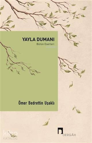 Yayla Dumanı - Bütün Eserleri - 1