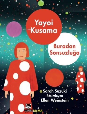 Yayoı Kusama – Buradan Sonsuzluğa - 1