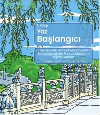 Yaz Başlangıcı - 1