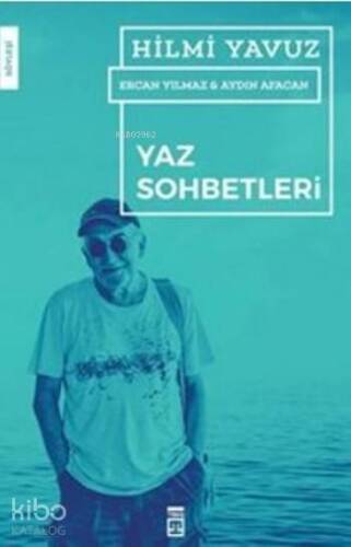 Yaz Sohbetleri - 1