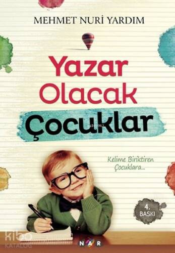 Yazar Olacak Çocuklar - 1