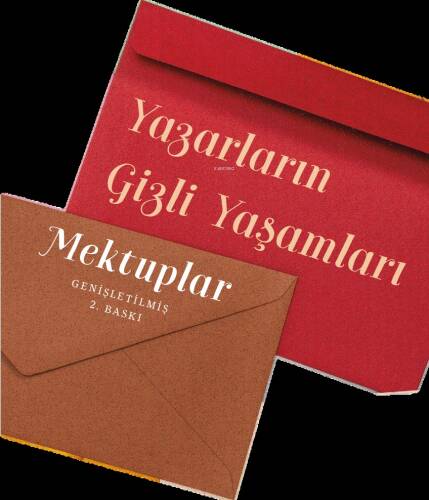 Yazarların Gizli Yaşamları Mektuplar - 1