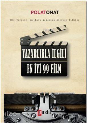 Yazarlıkla İlgili En İyi 99 Film - 1