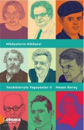 Yazdıklarıyla Yaşayanlar II; Hikayelerin Hikayesi - 1