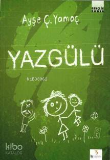 Yazgülü - 1