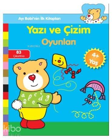 Yazı ve Çizin Oyunları; Ayı Bobi'nin İlk Kitapları - 1