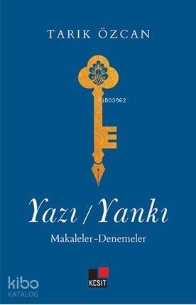 Yazı / Yankı - Makaleler-Denemeler - 1