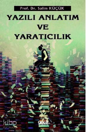 Yazılı Anlatım ve Yaratıcılık - 1