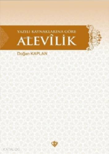 Yazılı Kaynaklarına Göre Alevilik - 1