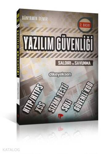 Yazılım Güvenliği; Saldırı ve Savunma - 1