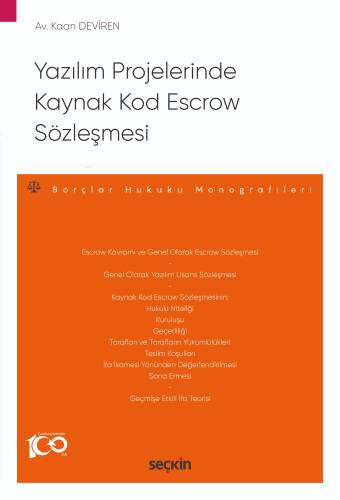 Yazılım Projelerinde Kaynak Kod Escrow Sözleşmesi - 1