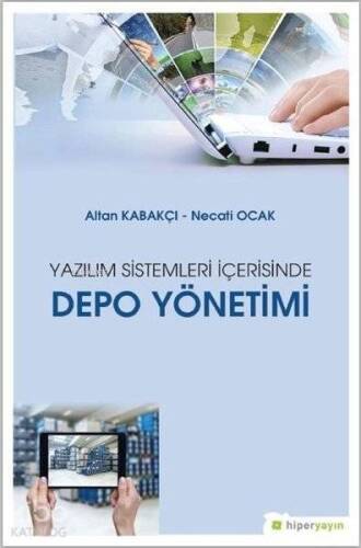 Yazılım Sistemleri İçerisinde Depo Yönetimi - 1