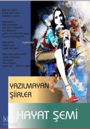 Yazılmayan Şiirler - 1