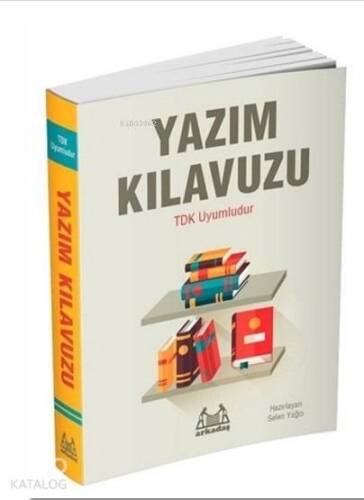 Yazım Kılavuzu; TDK Uyumludur - 1