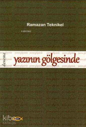 Yazının Gölgesinde - 1