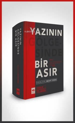 Yazının Gölgesinde Bir Asır - 1