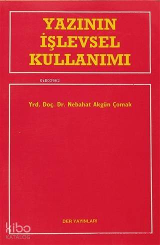 Yazının İşlevsel Kullanımı - 1