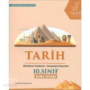 Yazıt Yayınları 10. Sınıf Tarih Soru Kitabı Yazıt - 1