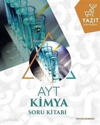 Yazıt Yayınları AYT Kimya Soru Kitabı Yazıt - 1