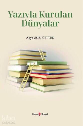 Yazıyla Kurulan Dünyalar - 1