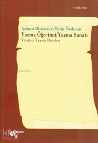 Yazma Öğretimi Yazma Sanatı - 1