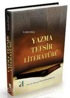 Yazma Tefsir Literatürü - 1