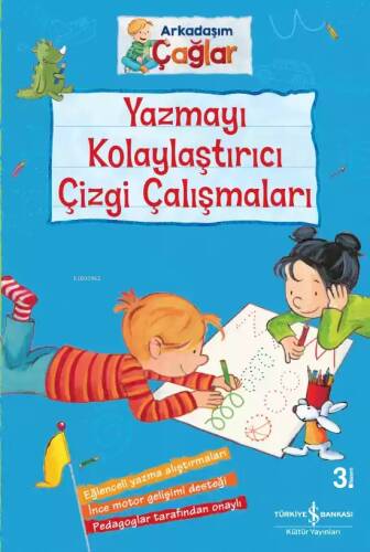 Yazmayı Kolaylaştırıcı Çizgi Çalışmaları - Arkadaşım Çağlar - 1