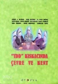 Ydd Kıskacında Çevre ve Kent - 1