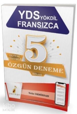 YDS YÖKDİL Fransızca Dijital Çözümlü 5 Özgün Deneme Sınavı - 1