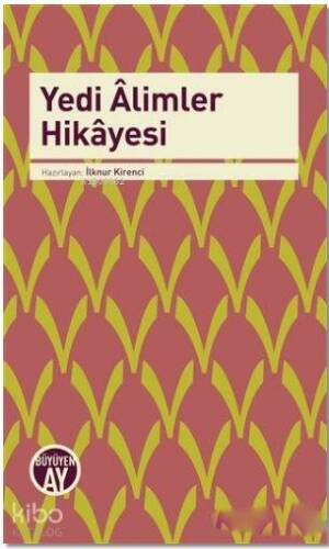 Yedi Alimler Hikayesi - 1