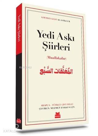 Yedi Askı Şiirleri; (Muallakalar) Klasikler - 1